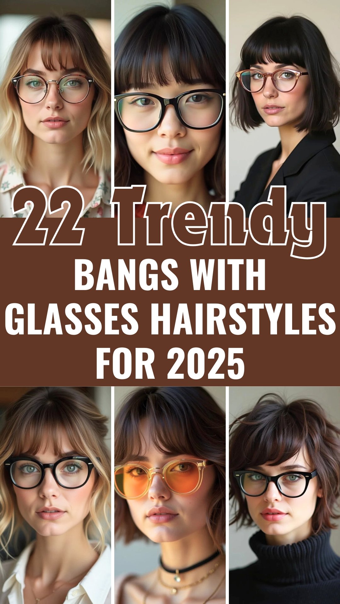 22 Bangs With Glasses Hairstyle Ideas 2025 - Fashion Trend Hacks